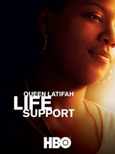 Life Support (2007) เครื่องช่วยชีวิต Queen Latifah