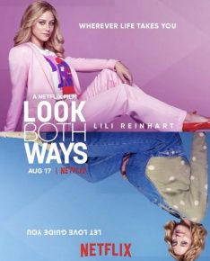 Look Both Ways (2022) สองทาง Lili Reinhart