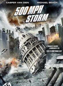 500 MPH Storm (2013) พายุมหากาฬถล่มโลก Casper Van Dien