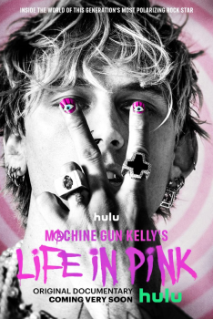 Machine Gun Kelly’s Life in Pink (2022) Colson Baker