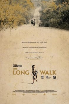 The Long Walk (2019) บ่มีวันจาก Yannawoutthi Chanthalungsy