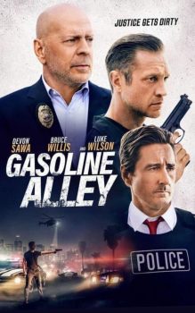 Gasoline Alley (2022) Bruce Willis