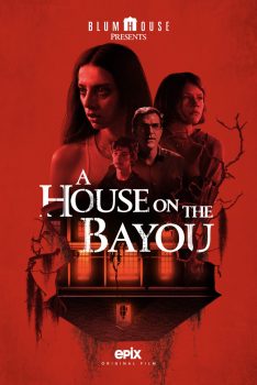 A House on the Bayou (2021) Angela Sarafyan